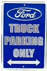 Ford Truck Parking Only Sm. Parking Sign