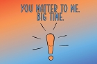 You Matter Big Time Pocket Hug