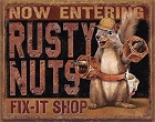 Rusty Nuts Fix It Shop Metal Sign