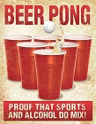 Beer Pong Metal Sign