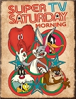 WB - Looney Tunes Super TV Sat Metal Tin Sign