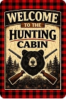 Welcome Hunting Cabin Bear Small Sign