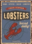 Lobsters Served Daily Metal Sign