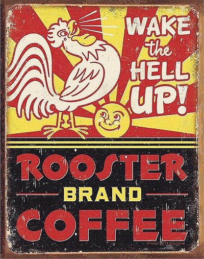 Rooster Brand Coffee Metal Sign
