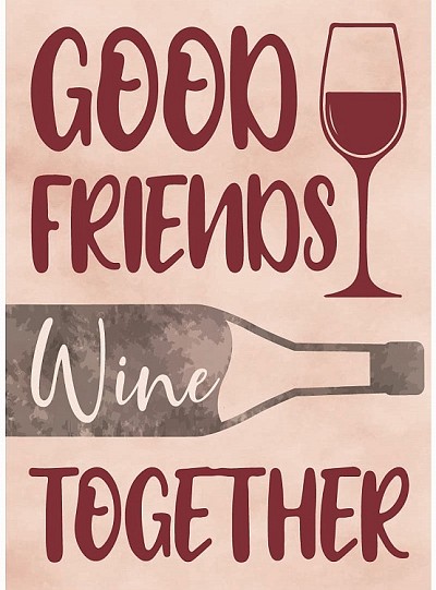 Good Friends Wine Together Novelty Magnet