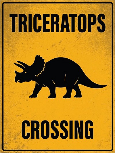 Crossing Triceratops Metal Sign
