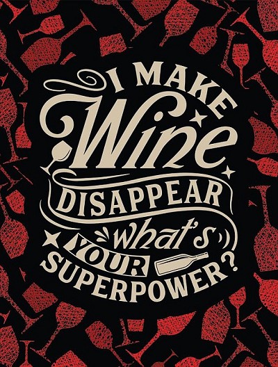 Wine Superpower Metal Sign
