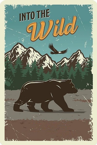 Into the Wild Small Sign