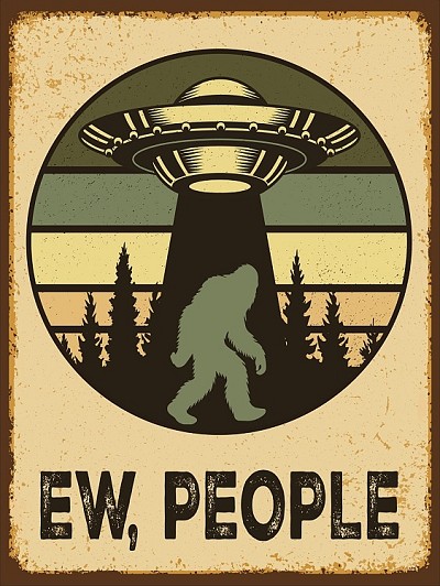 Ew, People Small Sign