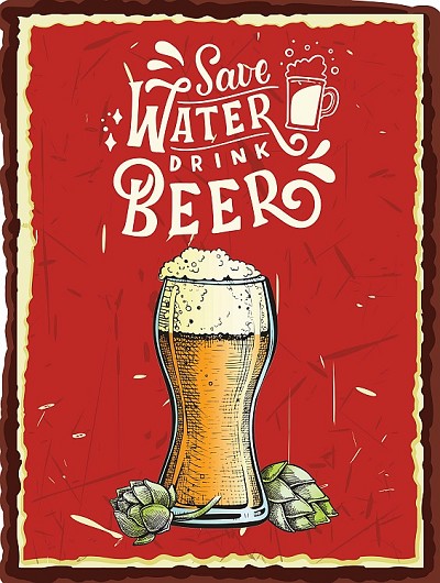 Save Water, Beer Small Sign