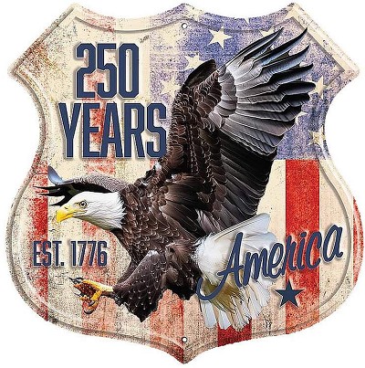 250 Yrs CelebrationShield Sign
