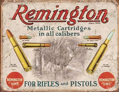 Remington - For Rifles & Pistols Metal Tin Sign