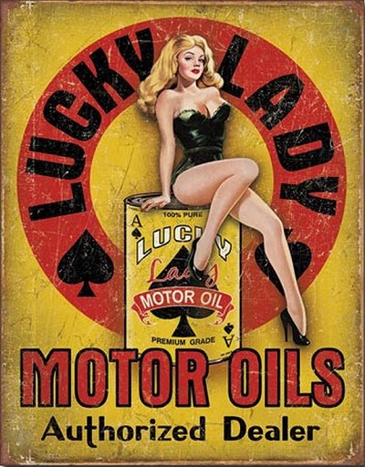 Lucky Lady Motor Oil Metal Sign