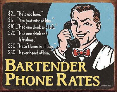 Bartender's Phone Rates Metal Sign