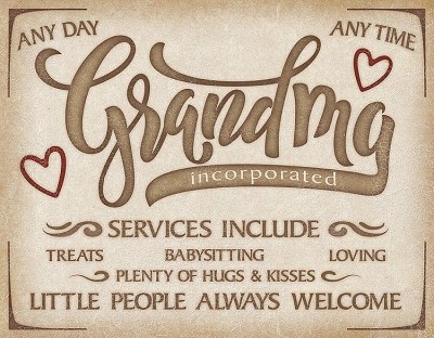 Grandma Inc Metal Sign