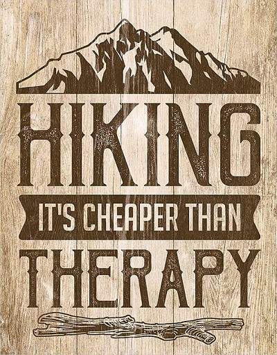 Hiking - Therapy Metal Sign