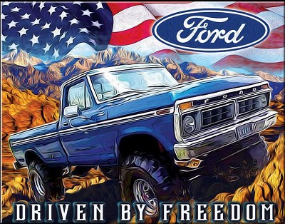 Ford Freedom Truck Metal Sign