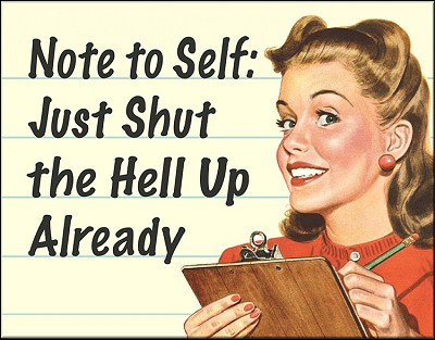 Note to Self Metal Sign
