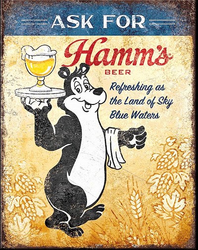 Hamms - Ask For Metal Sign