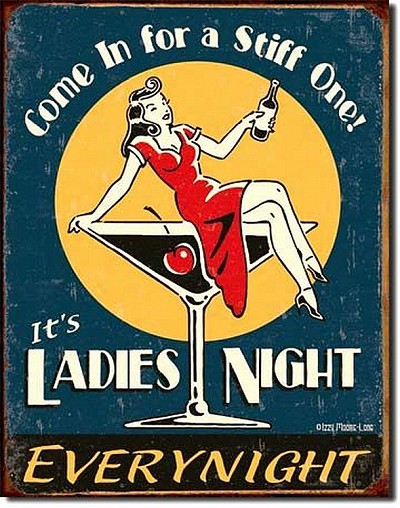 Ladies Night Metal Tin Sign