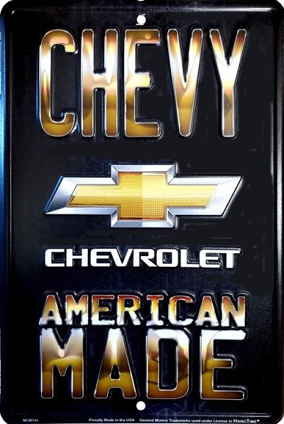 Chevy American Made Small Parking Sign
