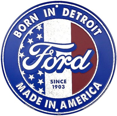 Ford Born in Detroit Round Sign