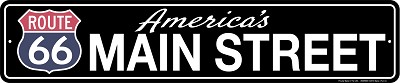 Route 66 Americas Main Street Sign